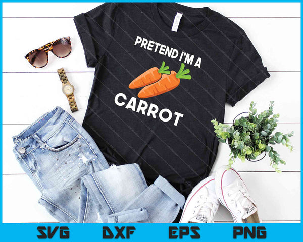 Pretend I'm a Carrot Funny Easy Halloween Costume SVG PNG Cutting Printable Files - on a t-shirt