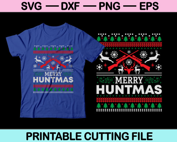 Merry Huntmas Christmas SVG Cutting files Instant Download