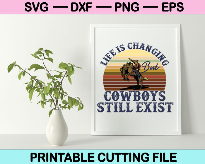 La vida está cambiando archivos de corte imprimibles SVG PNG