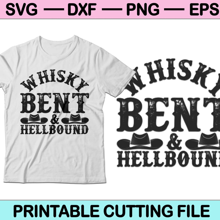 Whiskey doblado y Hellbound SVG PNG Archivos de corte digital