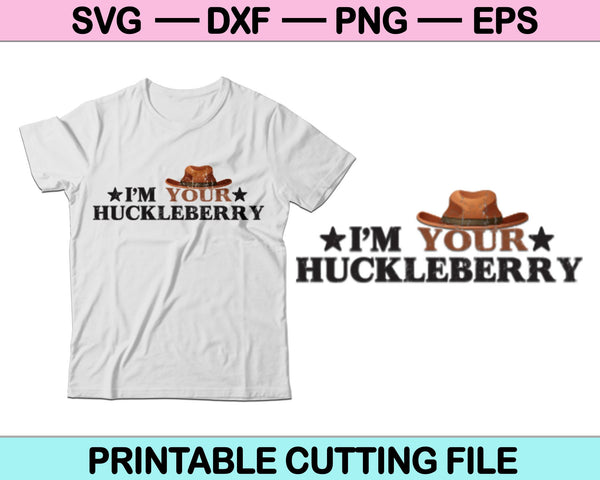 Soy tu Huckleberry con armas SVG PNG Archivos de corte digital