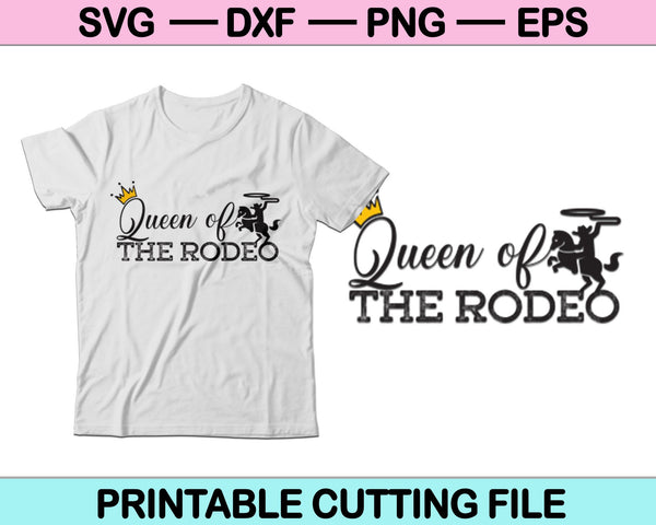 Reina de los Rodeo Cowboys SVG PNG Archivos de corte digital