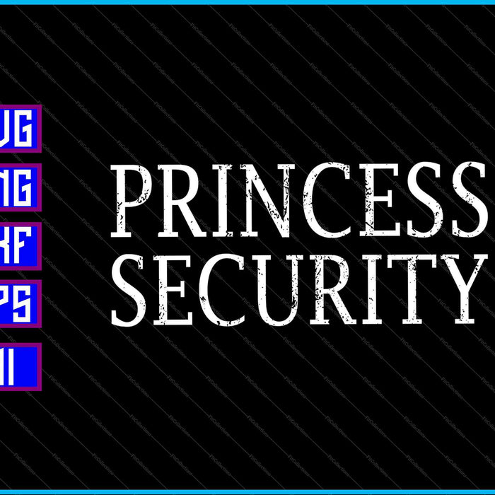 Prinses beveiliging SVG PNG snijden afdrukbare bestanden