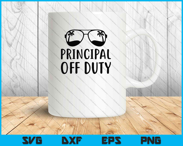Principal off duty SVG PNG Cutting Printable Files