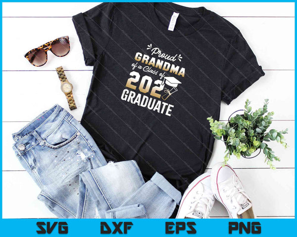 Trotse oma van een klas van 2021 Graduate Senior SVG PNG snijden afdrukbare bestanden - on a t-shirt