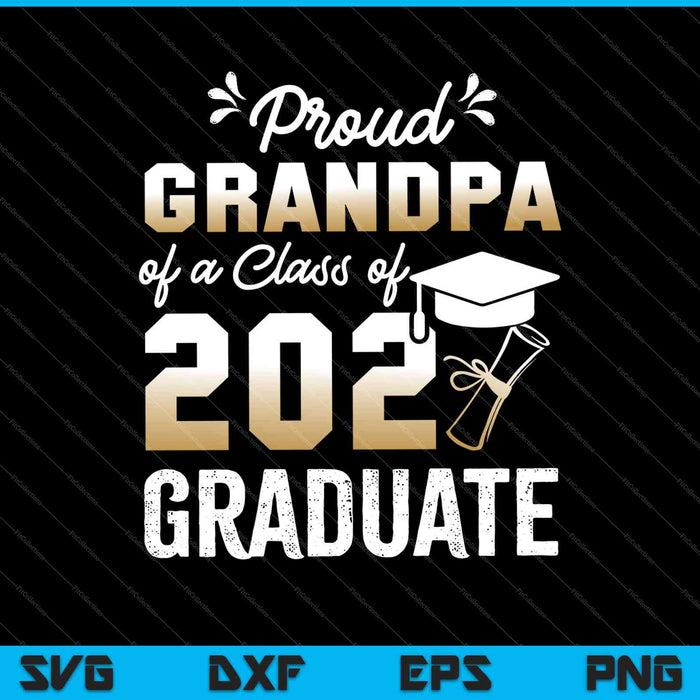 Trotse opa van een klas van 2021 Graduate Senior SVG PNG snijden afdrukbare bestanden