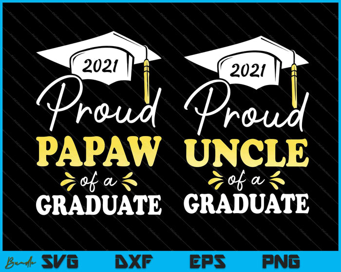 Proud Of A 2021 Graduate (Graduation) Bundle SVG PNG Cutting Printable Files