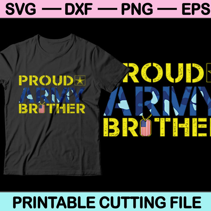 Proud Army Brother SVG PNG Digital Cutting Files