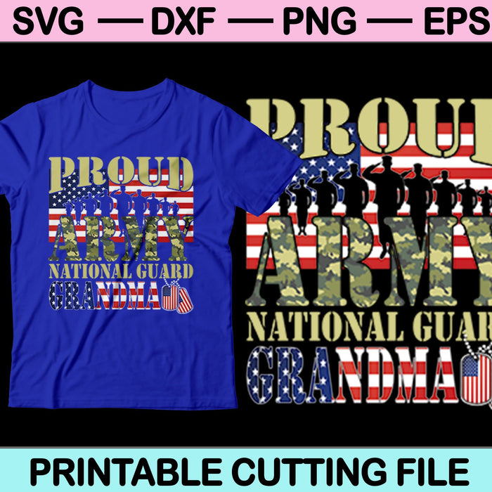 Proud Army National Guard Grandma SVG PNG Digital Cutting Files