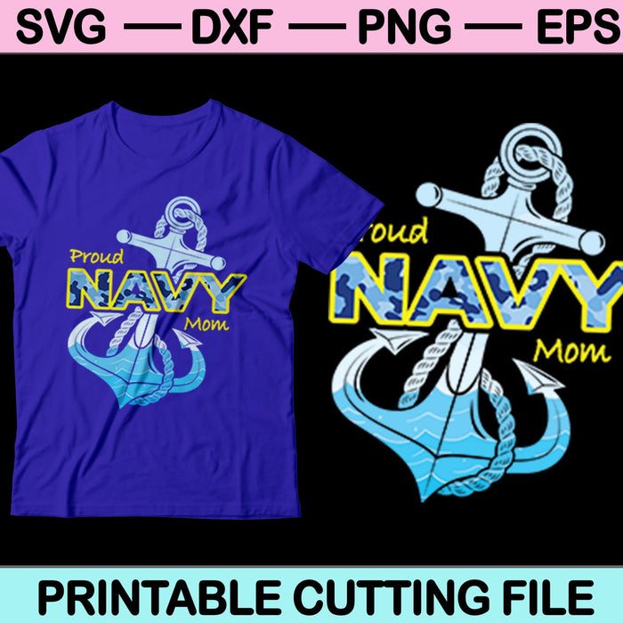 Proud Navy Mom SVG PNG Digital Cutting Files