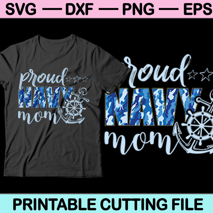 Orgullosa mamá de la Marina SVG PNG cortando archivos imprimibles 