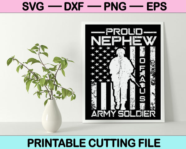 Orgulloso sobrino de un soldado del ejército estadounidense SVG PNG archivos de corte digital