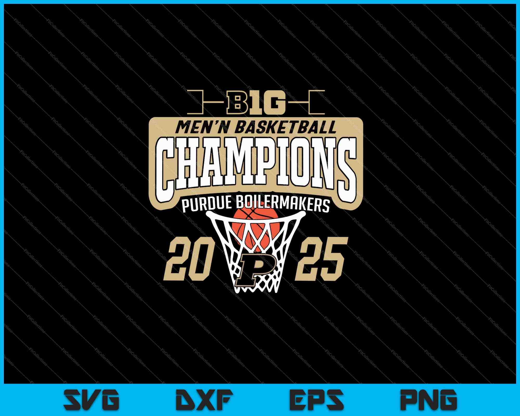 Purdue Boilermakers Big Ten Champs Mens Basketball 2025 SVG PNG Files