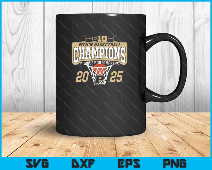 Purdue Boilermakers Big Ten Champs Mens Basketball 2025 SVG PNG Cortar archivos imprimibles