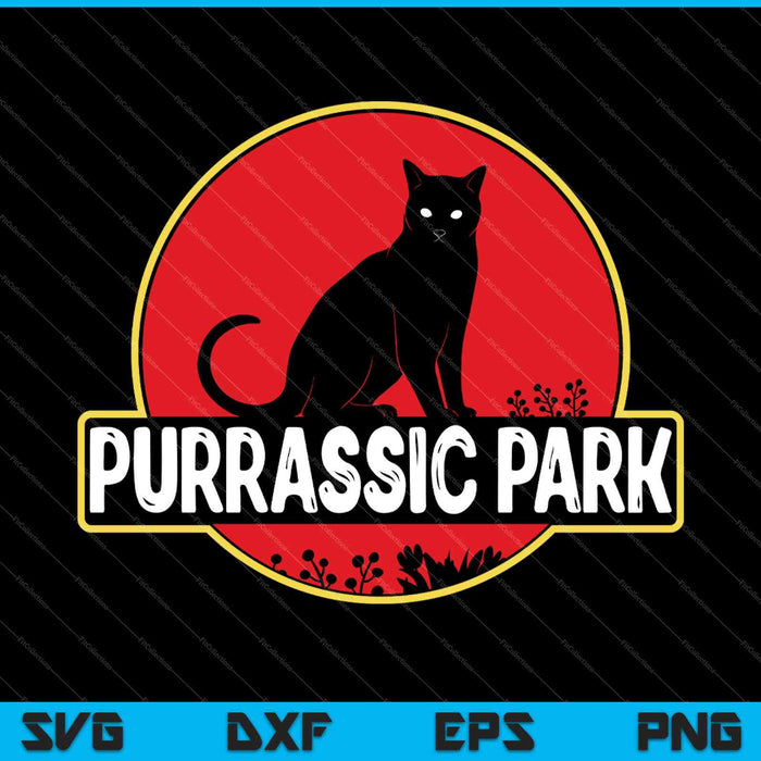 Purrassic Park grappige kat minnaar kat cadeau SVG PNG snijden afdrukbare bestanden