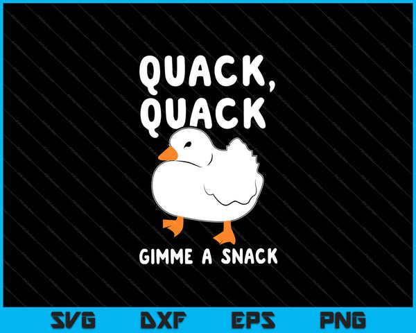 Quack Quack Dame un bocadillo SVG PNG Cortando archivos imprimibles