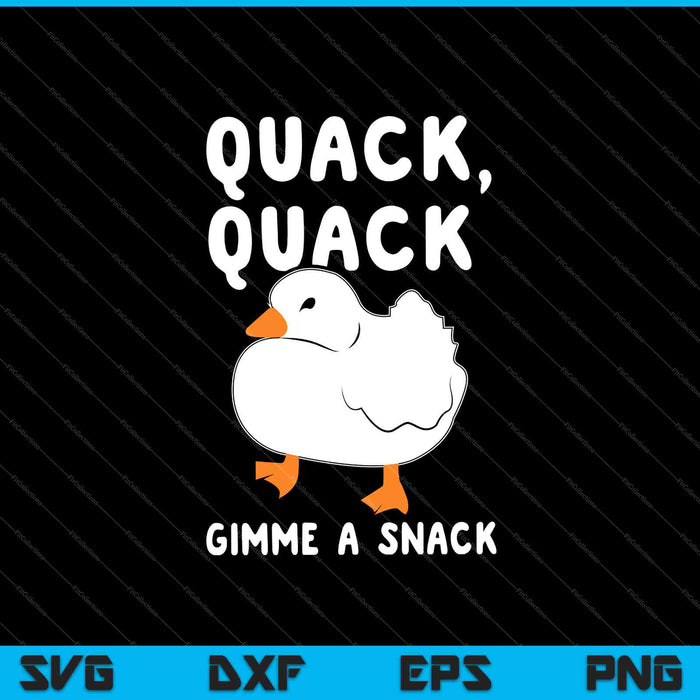 Quack Quack Dame un bocadillo SVG PNG Cortando archivos imprimibles
