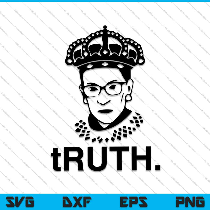 RBG Ruth Ginsburg Supreme Court Feminist Political SVG PNG Cutting Printable Files