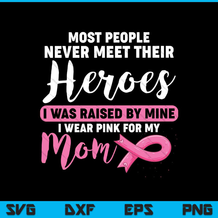 Opgevoed door mijn held roze voor moeder borstkanker bewustzijn zoon SVG PNG snijden afdrukbare bestanden
