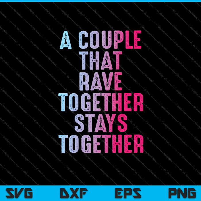Couple Matching EDM Dance Music Festival Trippy Svg Cutting Printable Files