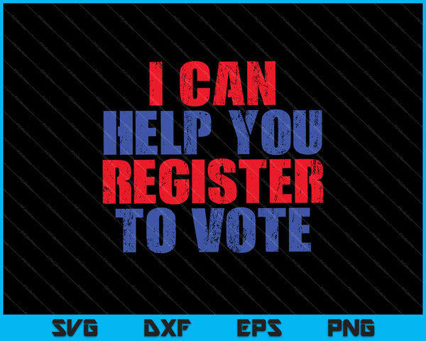 Regístrese para votar Registro de votantes 2024 Elección SVG PNG Cortar archivos imprimibles