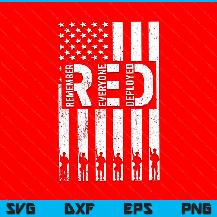 RED Friday Remember Everyone Deployed Military American Flag SVG PNG Cutting Printable Files