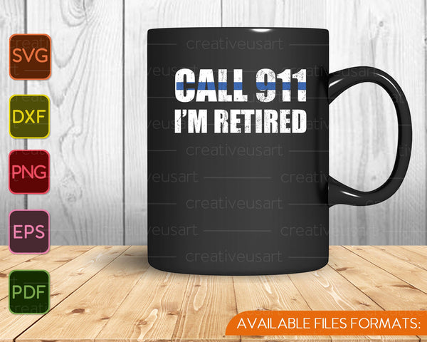 Retired Police Officer Retirement Gift SVG PNG Cutting Printable Files
