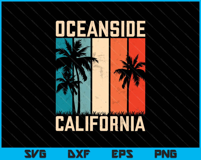 Retro Oceanside California SVG PNG cortando archivos imprimibles