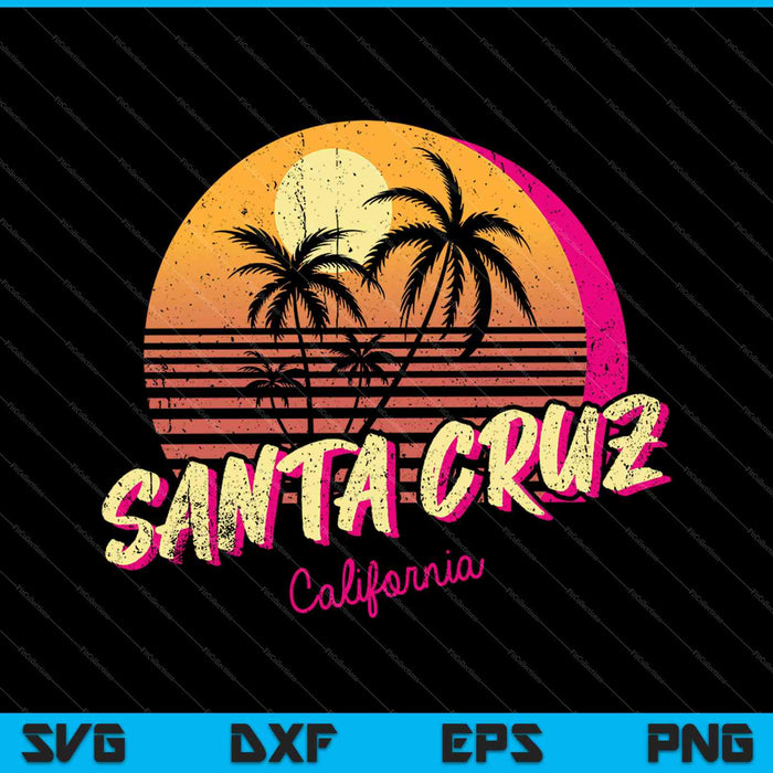 Retro Santa Cruz Californië SVG PNG snijden afdrukbare bestanden 
