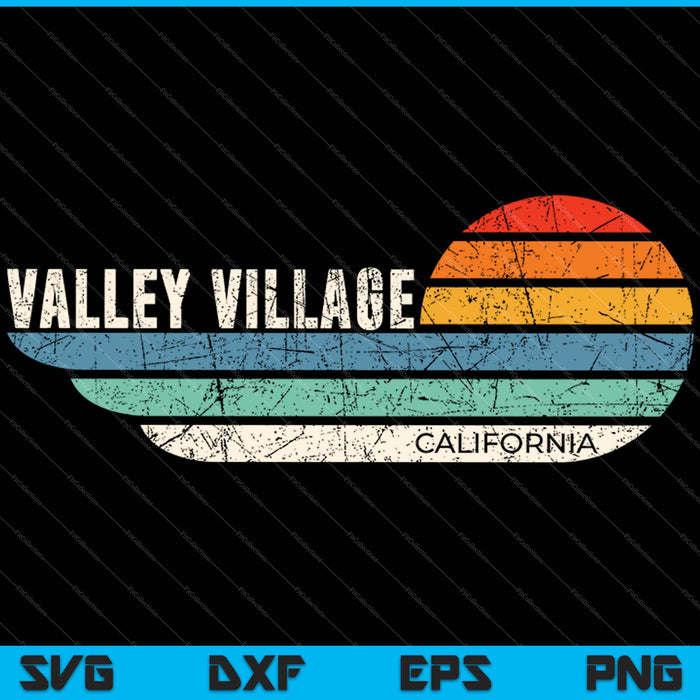 Retro Valley Village California SVG PNG Cutting Printable Files