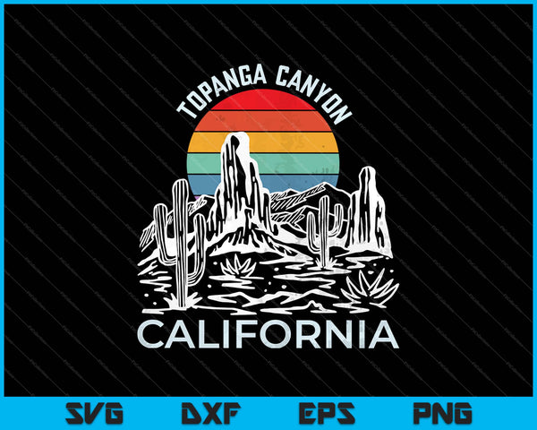 Retro Vintage Topanga Canyon California SVG PNG Cortar archivos imprimibles