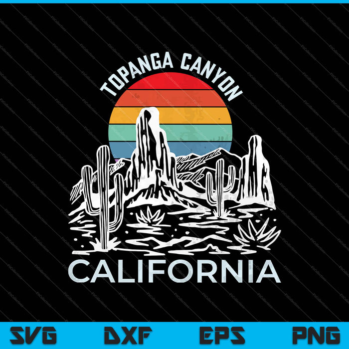 Retro Vintage Topanga Canyon California SVG PNG Cutting Printable Files
