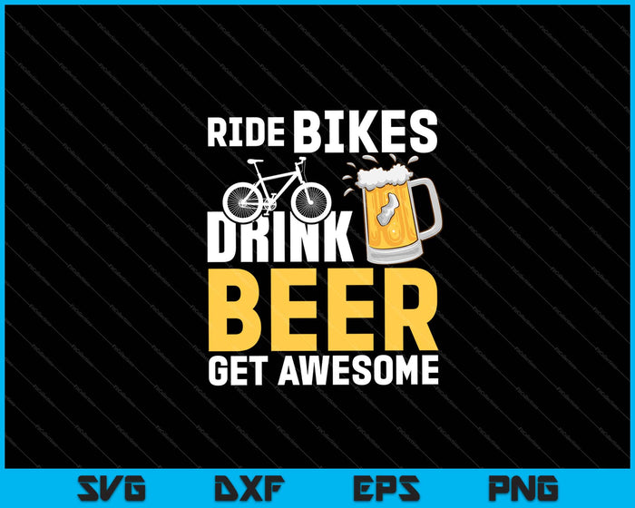 Andar en bicicleta Beber cerveza Obtenga increíbles archivos SVG PNG cortantes para imprimir