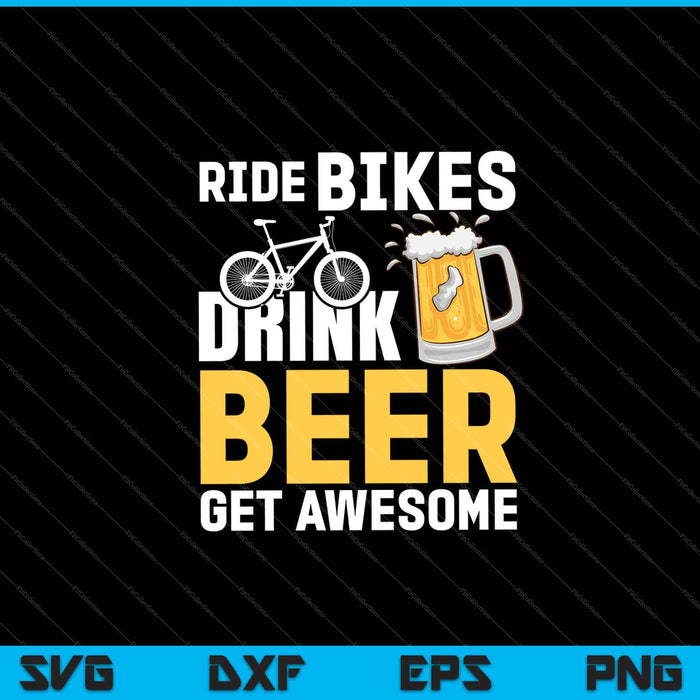 Andar en bicicleta Beber cerveza Obtenga increíbles archivos SVG PNG cortantes para imprimir