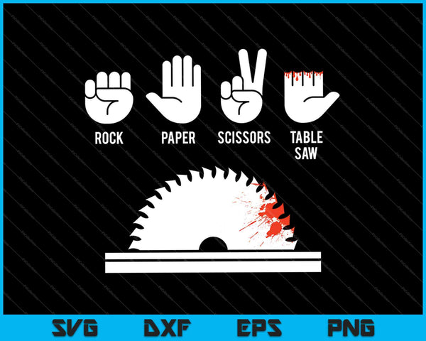 Piedra Papel Tijeras Sierra de mesa SVG PNG Cortar archivos imprimibles
