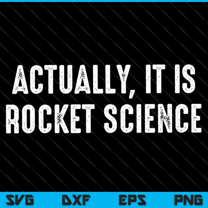 Rocket Science SVG PNG Cutting Printable Files