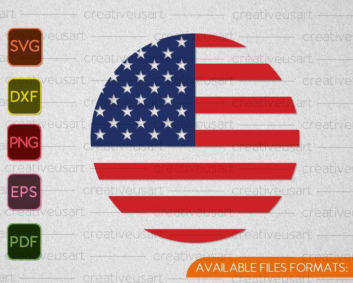 Round American Flag 4th of July SVG PNG Cutting Printable Files