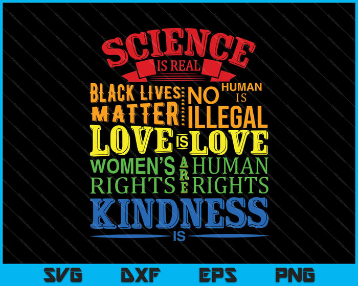 Wetenschap is echte Black Lives Matter SVG PNG snijden afdrukbare bestanden
