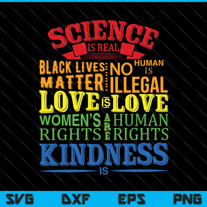 Wetenschap is echte Black Lives Matter SVG PNG snijden afdrukbare bestanden
