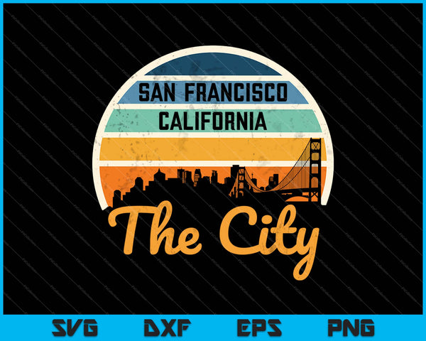 San Francisco California La ciudad SVG PNG Archivos de corte digital