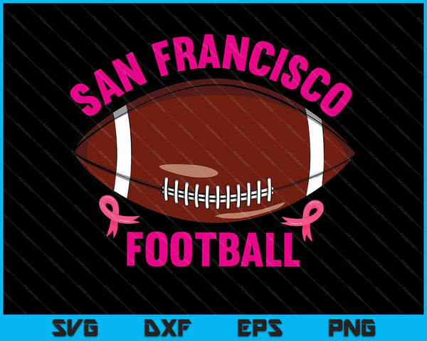 Cáncer de mama de fútbol de San Francisco SVG PNG cortando archivos imprimibles