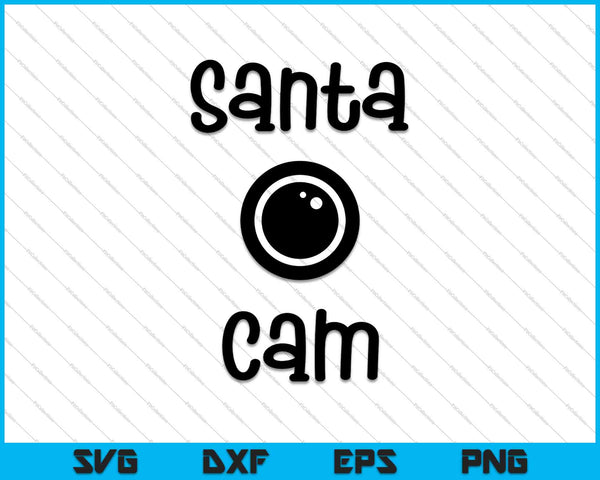 ELF, Santa Cam SVG PNG Cutting Printable Files
