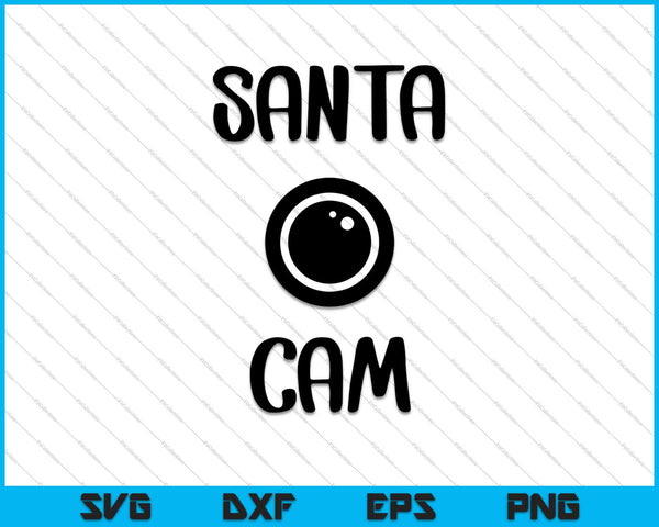 ELF, Santa Cam SVG PNG Cutting Printable Files