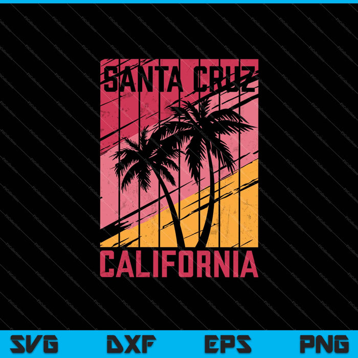 Santa Cruz California SVG PNG Cutting Printable Files
