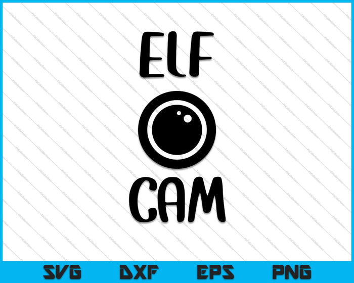 ELF, Santa Cam SVG PNG Cutting Printable Files