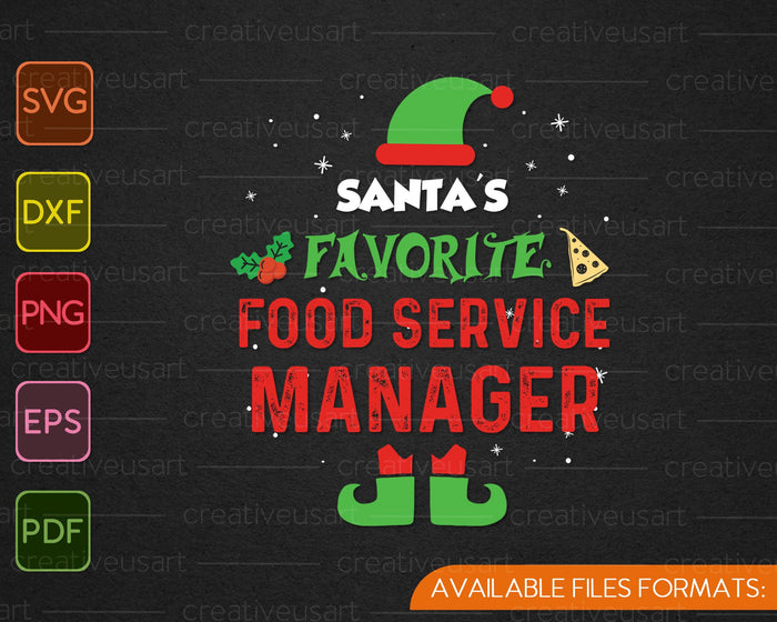 Santa's favoriete Food Service Manager Kerstmis SVG PNG snijden afdrukbare bestanden