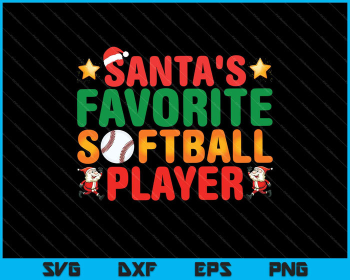 Santa's Favorite Softball Player SVG PNG Cutting Printable Files