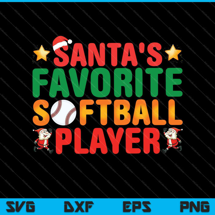 Santa's favoriete softbalspeler SVG PNG snijden afdrukbare bestanden 