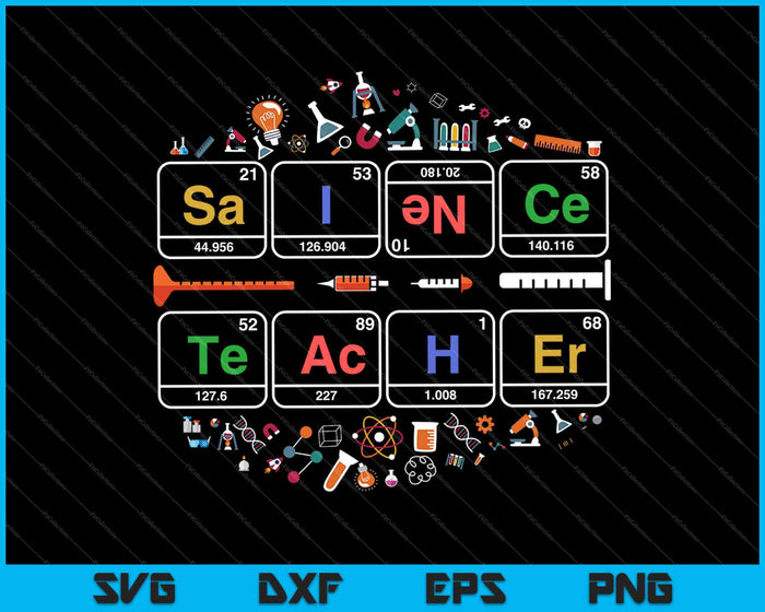 Science Teacher Periodic Table Chemistry Elements SVG PNG Cutting Printable Files