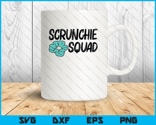 Scrunchie Squad SVG PNG snijden afdrukbare bestanden